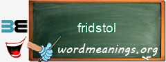 WordMeaning blackboard for fridstol